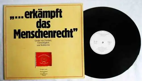 LP Lerryn: ...erkämpft das Menschenrecht - Lieder von Freiheit Gerechtigkeit....