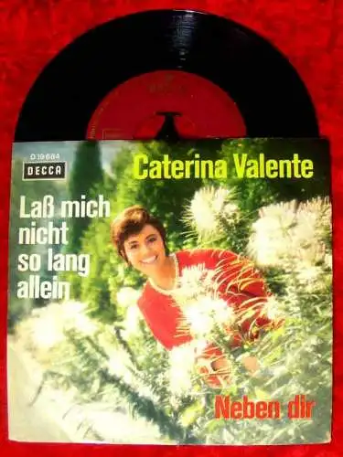 Single Caterina Valente: Laß mich nicht so lang allein (Decca) D