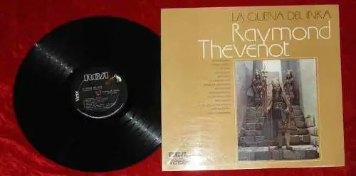 LP Raymond Thevenot: La Quena Del Inka (RCA XRPL-1-028) Peru 1979