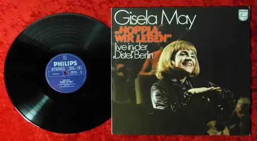 LP Gisela May: Hoppla, wir leben - Live in der Diestel Berlin (Philips 6305 250)