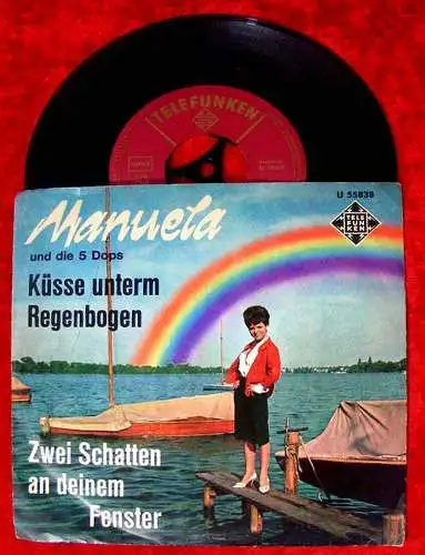 Single Manuela: Küsse unterm Regenbogen (Telefunken U 55 838) D