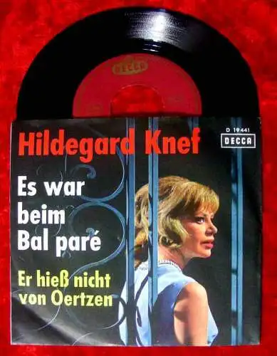 Single Hildegard Knef Es war beim Bal Pare /  Er hiess nicht von Oertzen (Decca)