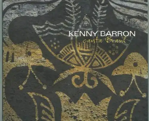 CD Kenny Barron: Canta Brazil (Universal) 2002