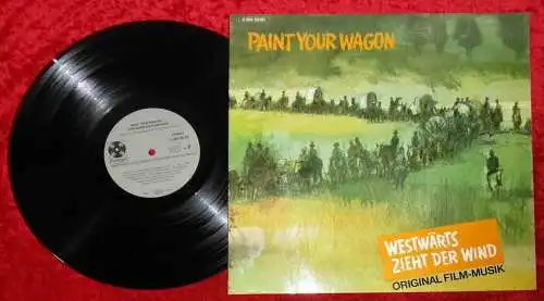 LP Paint Your Wagon - Westwärts zieht der Wind (Probe 1C 062-90 591) D 1970