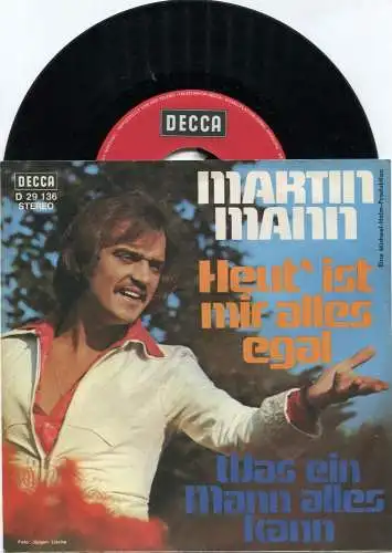 Single Martin Mann: Heut ist mir alles egal (Decca D 29 136) D 1972