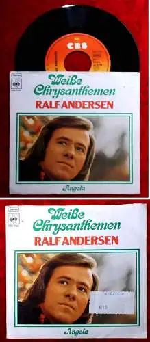 Single Ralf Andersen: Weiße Chrysanthemen (CBS 2765) D 1974