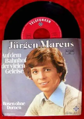 Single Jürgen Marcus Auf dem Bahnhof der vielen Geleise