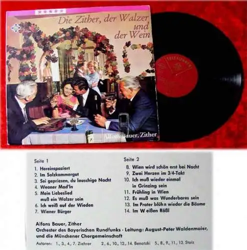 LP Alfons Bauer Die Zither ,der Walzer und der Wein