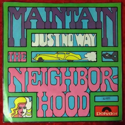 Single Neighborhood: The Maintain (Polydor 52 971) D