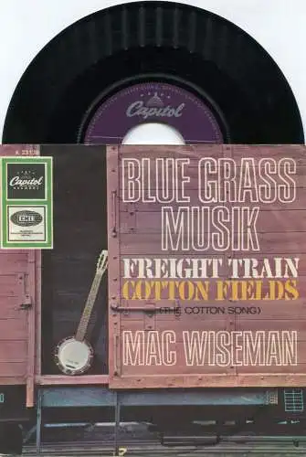 Single Mac Wiseman: Freight Train (Capitol K 23 139) D 1964