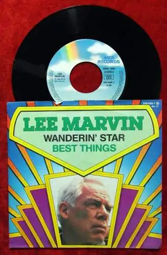 Single Lee Marvin: Wanderin´ Star / Best Things (MCA Oldies Serie) D 1984