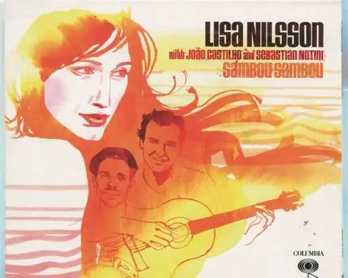 CD Lisa Nilsson: Sambou Sambou (Sony) 2009