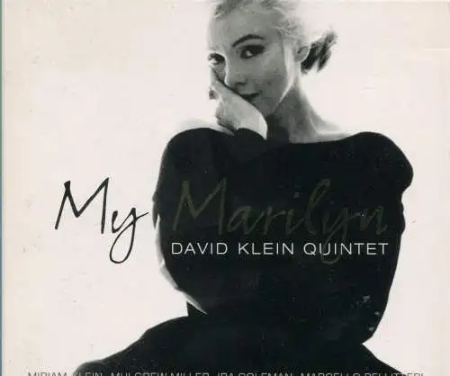 CD David Klein Quintet: My Marilyn -  feat Miriam Klein - (VOJ) 2001