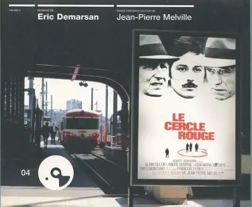 CD Eric Demarsan: Le Cercle Rouge (Jean Pierre Melville) (Universal) 2000