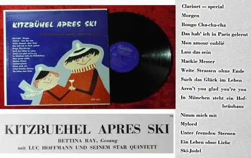 LP Bettina Ray & Luc Hoffmann Star Quintett: Kitzbühel Apres Ski (Varieton 1231)