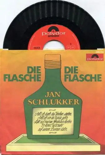 Single Jan Schlukker: Die Flasche (Polydor 2041 113) D 1971