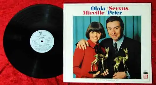 LP Mireille Mathieu & Peter Alexander: Olala Mireille Servus Peter (Ariola) D