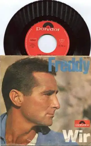 Single Freddy Quinn: Wir / Eine Handvoll Reis (Polydor 52 781) D 1966