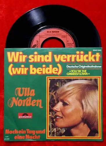 Single Ulla Norden: Wir sind verrückt (wir beide) (Polydor 2042 042) D 1978