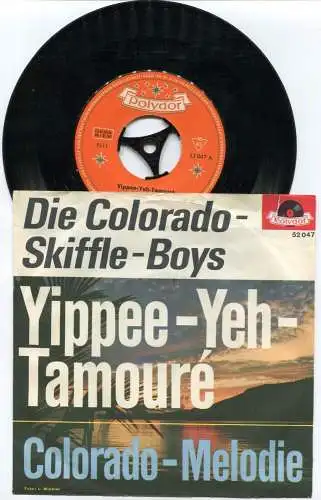 Single Colorado Skiffle Boys: Yipee-Yeh-Tamouré (Polydor 52 047) D