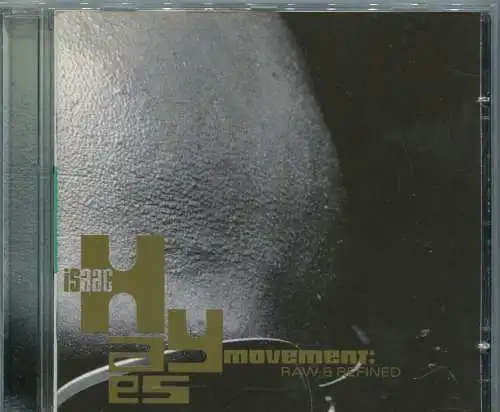 CD Isaac Hayes Movement - Raw & Refind (1995)