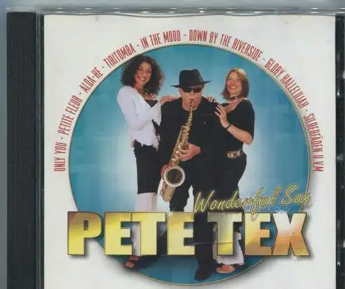 CD Pete Tex: Wonderful Sax (Koch) 2003