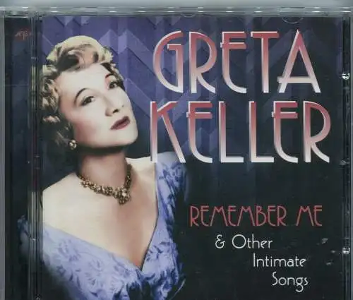 CD Greta Keller: Remember Me & Other Intimate Songs (Sepia) 2006