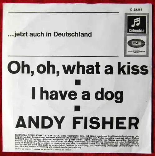 Single Andy Fisher: Oh, Oh, what a Kiss (Columbia C 23 261) D