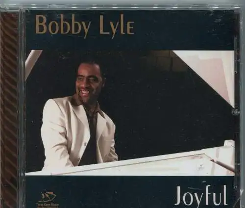 CD Bobby Lyle: Joyful (Three Keys) 2002