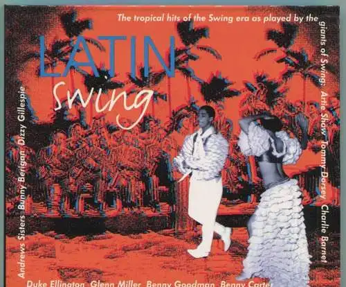 CD Latin Swing  - Tropical Hits Of The Swing Era - (BMG) 1999