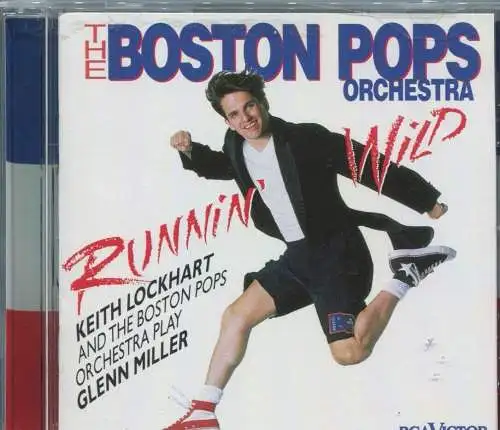 CD Boston Pops Keith Lockhart: Runnin Wild - Music of Glenn Miller - (RCA) 1996