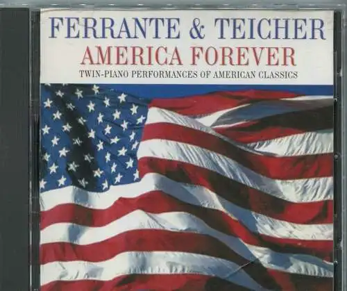 CD Ferrante & Teicher: America Forever (Varese Sarabande) 2002