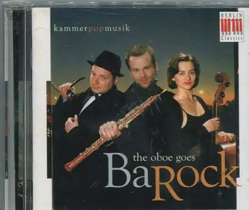CD Kammerpopmusik: Oboe Goes BaRock (Edel) 2002