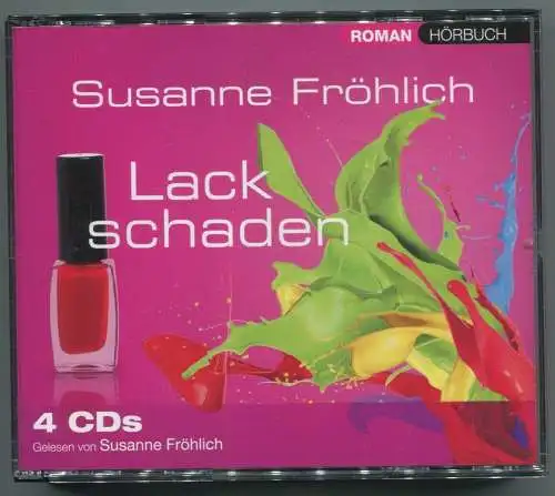 4CD Susanne Fröhlich: Lackschaden (2012)