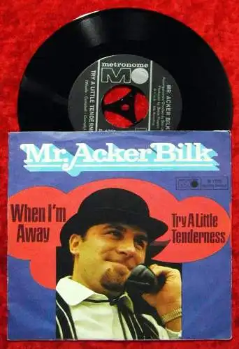 Single Mr. Acker Bilk: Try a little tenderness (Metronome B 1715) D 1969
