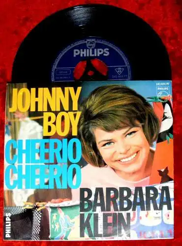 Single Barbara Klein: Johnny Boy / Cheerio Cheerio (Philips 345 604 PF) D