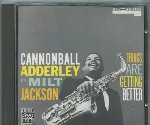 CD Cannonball Adderley & Milt Jackson: Things Are Getting Better (Riverside)