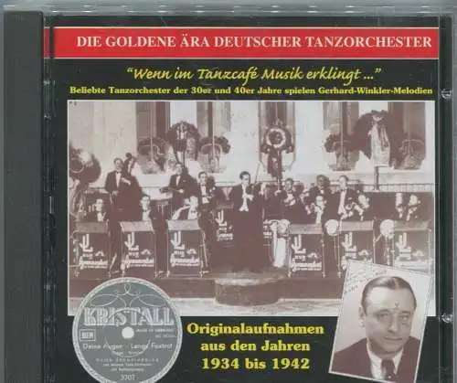 CD Wenn im Tanzcafé Musik erklingt... 1934 - 1942  - Originalaufnahmen - (2001)