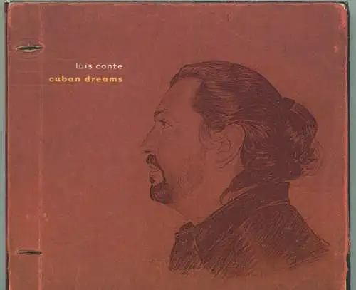 CD Luis Conte: Cuban Dreams (Uniton) 2000