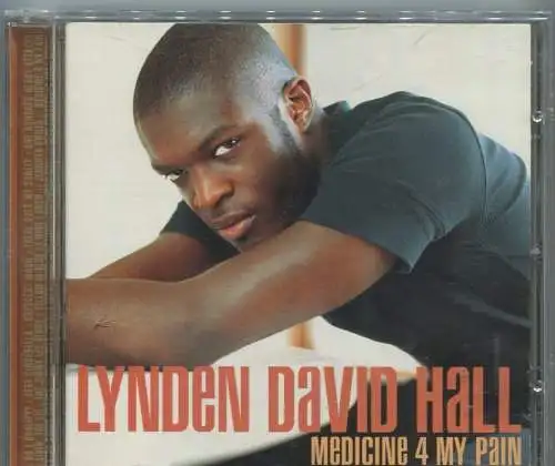 CD Lynden David Hall: Medicine for my Pain (EMI) 1998