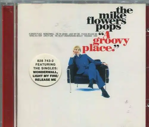 CD Mike Flowers Pops: A Groovy Place (London) 1996