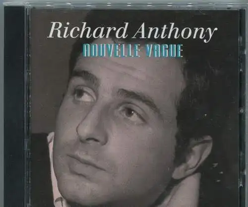 CD Richard Anthony: Nouvelle Vague (EMI) 1993