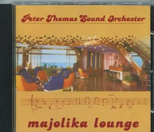 CD Peter Thomas Sound Orchester: Majolika Lounge (BSC) 2003