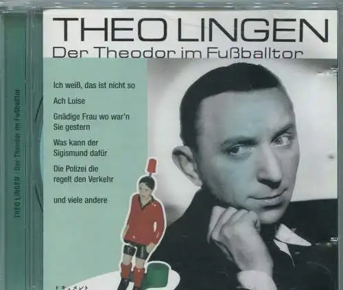 CD Theo Lingen: Der Theodor im Fussballtor (Membran) 2005