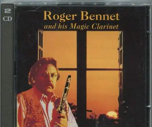 2CD Roger Bennet: Magic Clarinet (Monopol) 1995