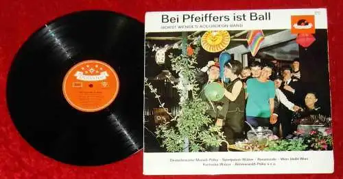 LP Horst Wende´s Accordeon Band: Bei Pfeiffers ist Ball (Polydor 46 615) D 1963