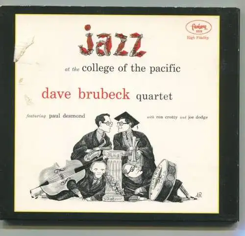 CD Dave Brubeck Quartet: Jazz At The College Of The Pacific (Fantasy) 2001