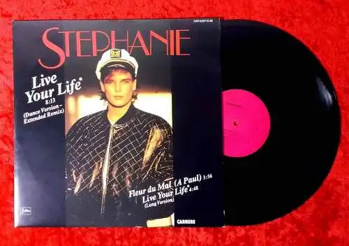 Maxi Stephanie: Live your Life (Carrere 620710 AE) D 1987