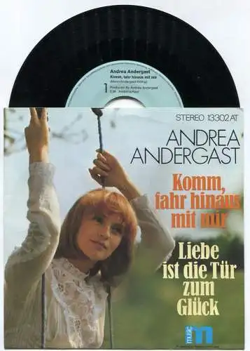 Single Andrea Andergast: Komm fahr hinaus mit mir (M 13 302 AT) D