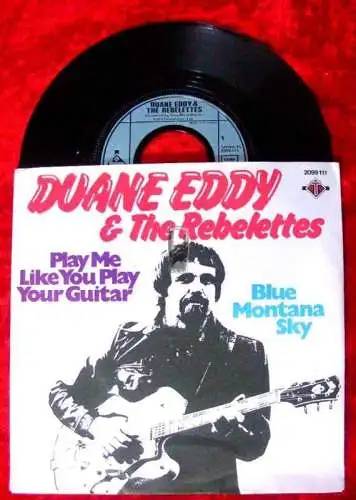 Single Duane Eddy & Rebelettes: Play me like you play